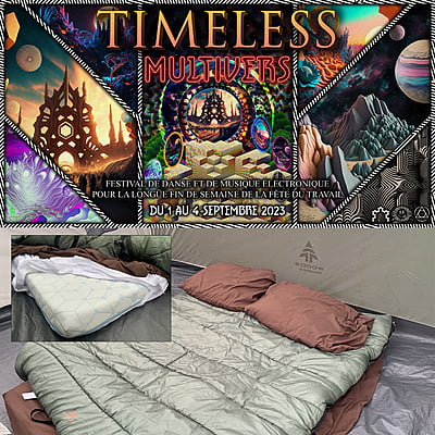 01/07/23 - CAMPING BUDGET - Timeless Festival 2023 Canada - Multivers